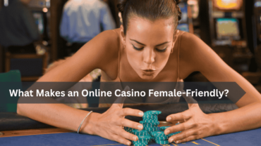 What Makes an Online Casino Female-Friendly