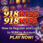 How to Register and Log In to 918Kiss Account